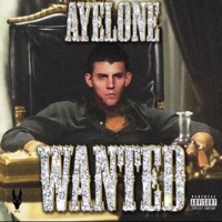 Wanted - Single - AYELONE