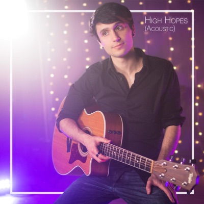 High Hopes (Acoustic) - Single