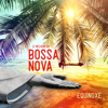 O Melhor da Bossa Nova - Equinoxe