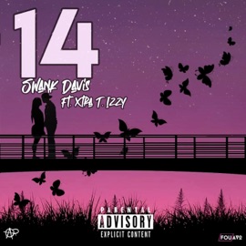 14 (feat. Xtra T. Izzy) Swank Davis