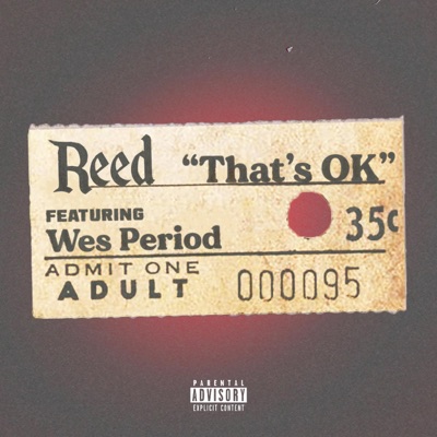 That's OK (feat. Wes Period) - Single