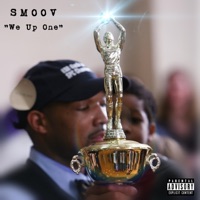 We Up One - Single - Smoov