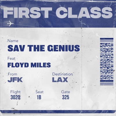 First Class (feat. Floyd Miles) - Single