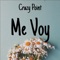 Me Voy - Crazy Point lyrics