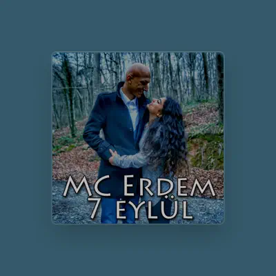 Listen to Mc Erdem, watch music videos, read bio, see tour dates & more!