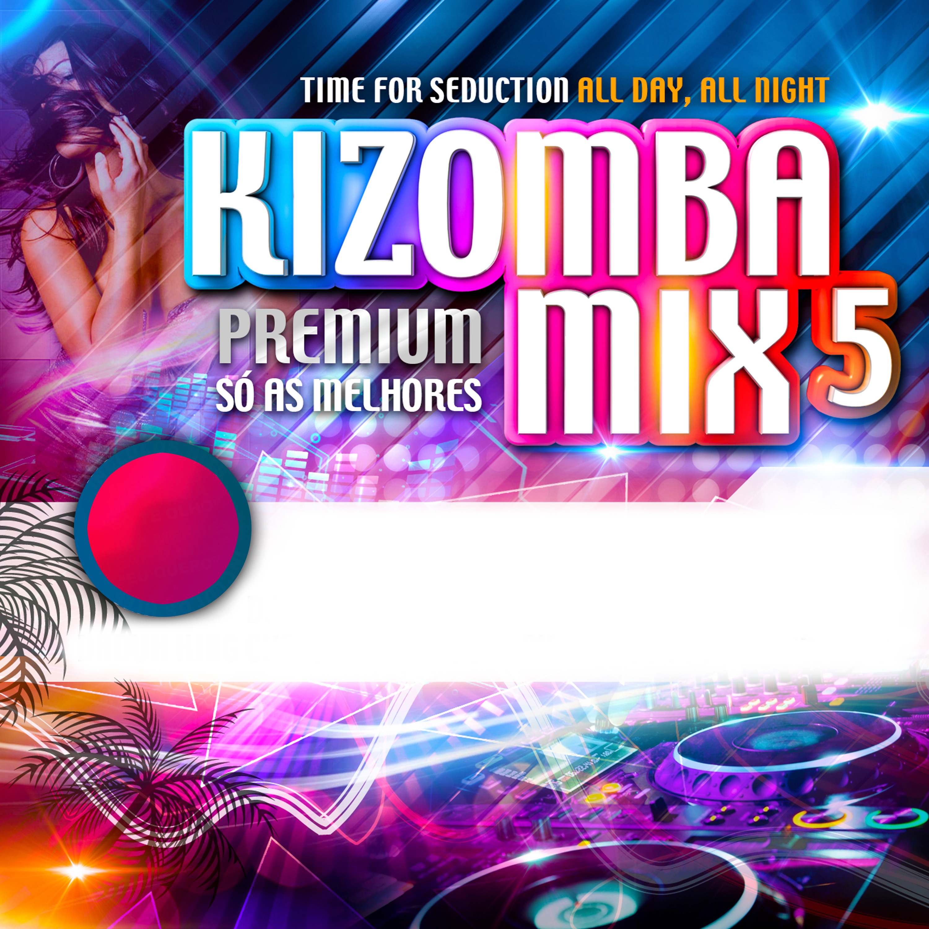 Kizomba Mix 5