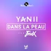 Dans la peau (feat. JmaX)