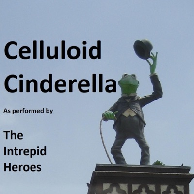 Celluloid Cinderella - Single