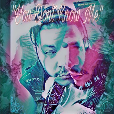 You Don't Know Me - Single