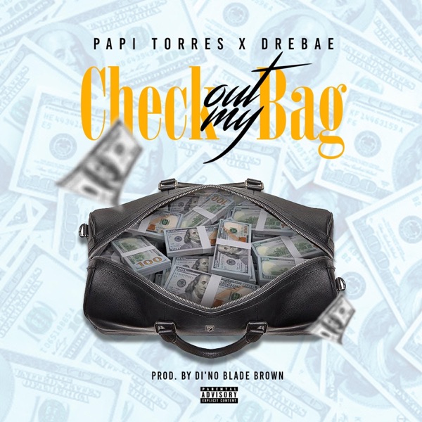 Check Out My Bag (feat. Drebae) - Single