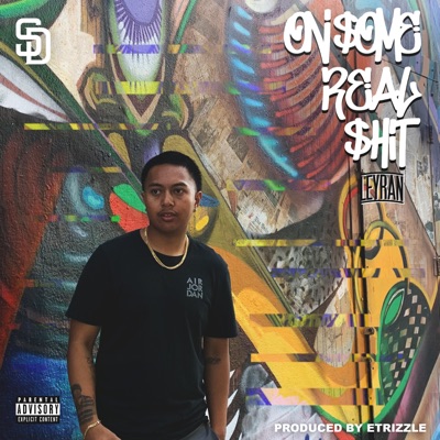 On Some Real $hit - Single