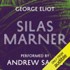 Silas Marner (Unabridged) - George Eliot