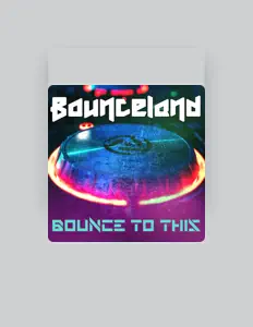 Listen to Bounceland, watch music videos, read bio, see tour dates & more!