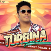 T U R B I N A - Denny Denan