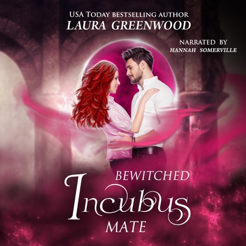 Bewitched Incubus Mate: MatchMater Paranormal Dating App, Book 2 (Unabridged) cover