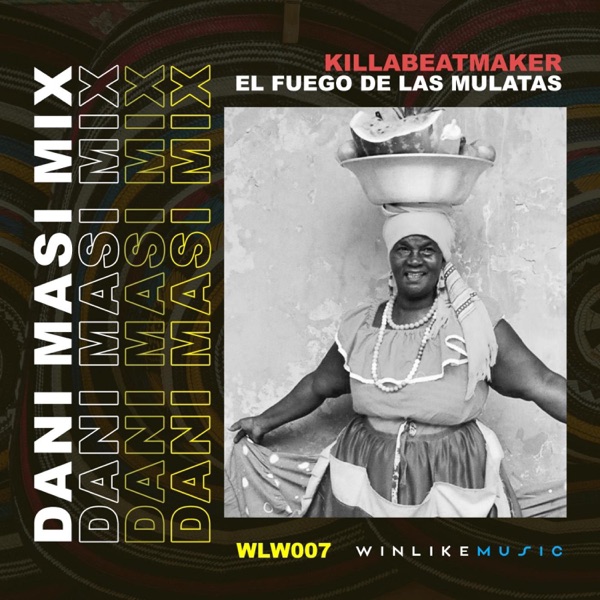 El Fuego de las Mulatas (Dani Masi Remix) - Single