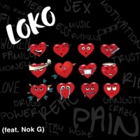 Loko (feat. Nok G) - Single - CFA Gualaman