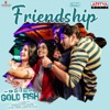 Friendship (From "Operation Gold Fish") - Single