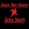 Sassy Saucin (feat. 6 Dogs, Shinigami) - Sauce Man Saucey lyrics