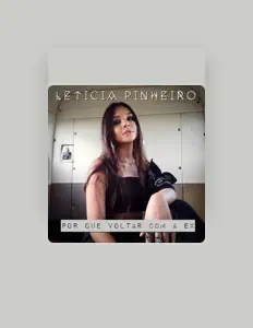 Listen to Leticia Pinheiro, watch music videos, read bio, see tour dates & more!