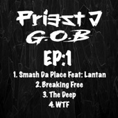 Priest J & G.O.B - Breaking Free