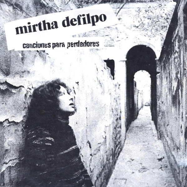 Canciones para Perdedores (feat. Litto Nebbia)