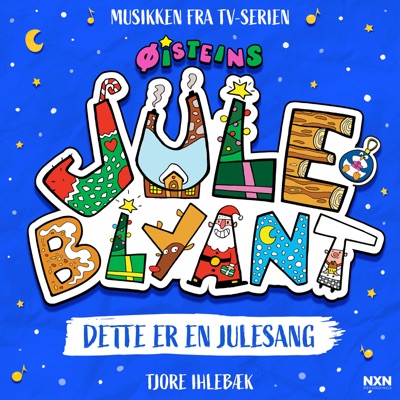 Dette Er En Julesang - Øisteins Juleblyant - Single