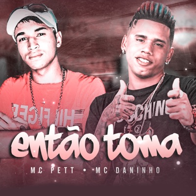Então Toma - Single