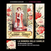 La signora delle camelie: Collana Letteratura e Cinema - Alexandre Dumas