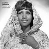 Songs of Faith: Aretha Gospel - Aretha Franklin