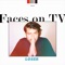 Faces On Tv - Loser..