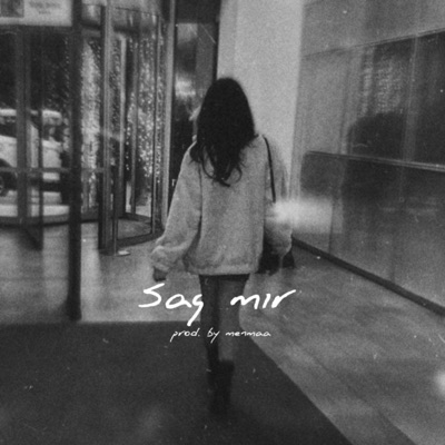 Sag mir - Single