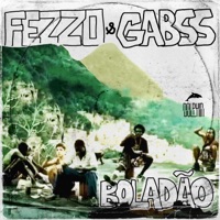 Boladão - EP - Fezzo & gabss