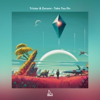 Take You On - Single - Trixtor & Zaronn