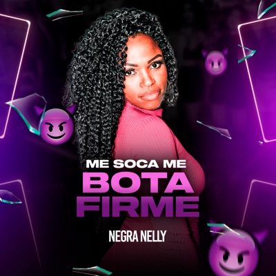 Me Soca Me Bota Firme - Single