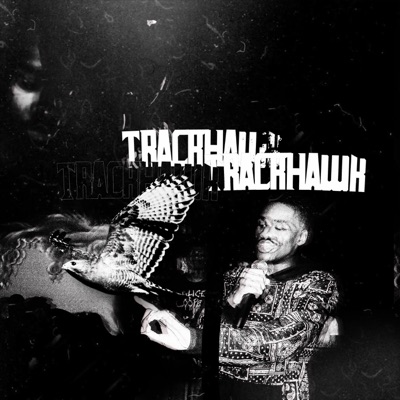 Trackhawk (feat. Xanman$hawty) - Single