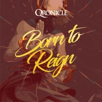 Born to Reign - Single - Qronicle