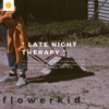 Late Night Therapy - Single