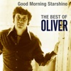 Good Morning Starshine: The Best Of Oliver, 2005