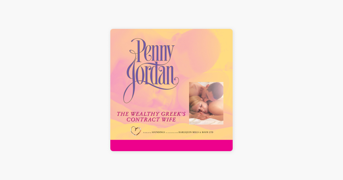 The Wealthy Greek's Contract Wife on Apple Books