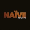 Naïve - God Like You
