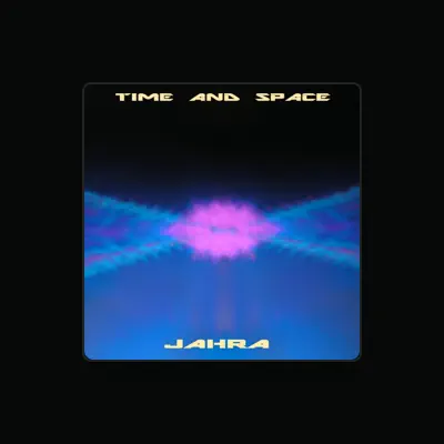 Listen to Jahra, watch music videos, read bio, see tour dates & more!