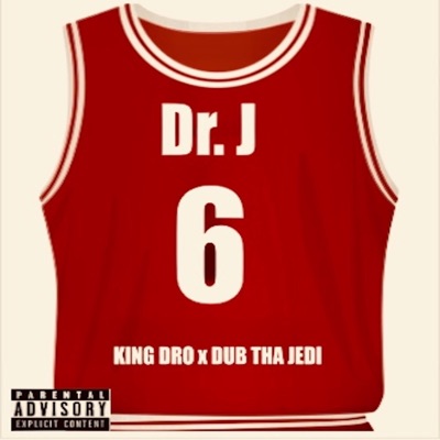 Dr. J (feat. Dub Tha Jedi) [Dub] - Single
