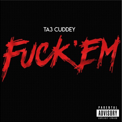 Fuck Em - Single