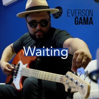 Waiting (feat. Wagner Barbosa, Raphael Costa, Dado Tristão & Fernando Tristão) - Single - Everson Gama