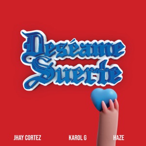 Deséame Suerte - Single