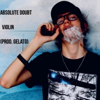 Violin - Single - Absolute Doubt