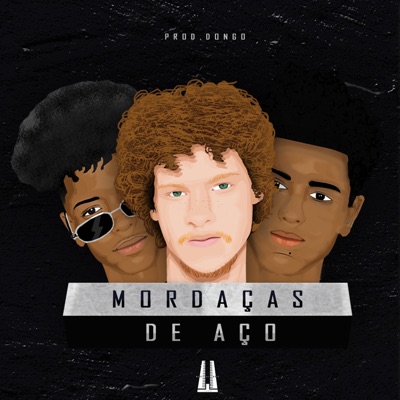 Mordaças de Aço - Single