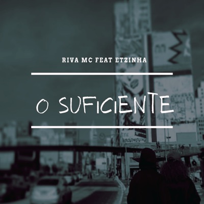 O Suficiente (feat. Etzinha) - Single