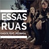 Essas Ruas (feat. Pedrada) - Single